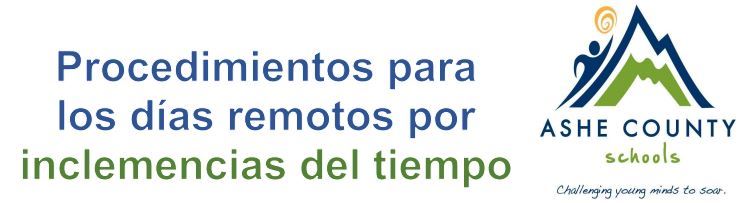   Procedures for Inclement Weather Remote Days Title